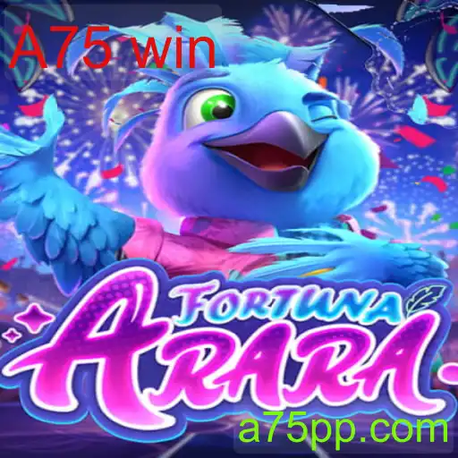 FortunaArara: Explorando um Mundo de Aventuras com A75 win